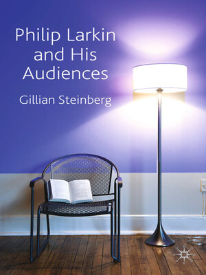 cover image of Philip Larkin and His Audiences